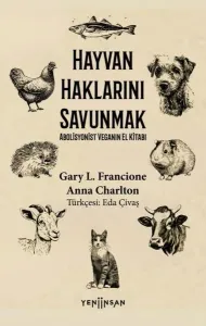 Hayvan Haklarını Savunmak