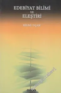 Edebiyat Bilimi ve Eleştiri -        2003