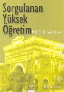 Sorgulanan Yüksek Öğretim