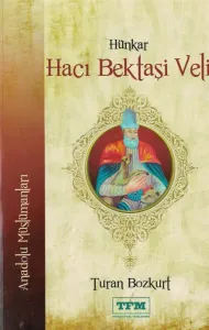 Hünkar Hacı Bektaşi Veli