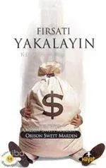 Fırsatı Yakalayın