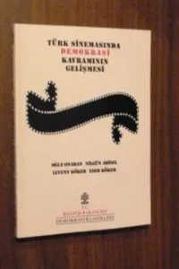 Türk Sinemasında Demokrasi Kavramının Gelişmesi