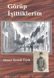 Görüp İşittiklerim 1931-1936
