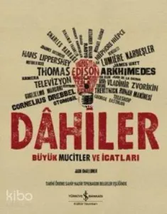 Dahiler Kutulu; Büyük Mucitler ve İcatları