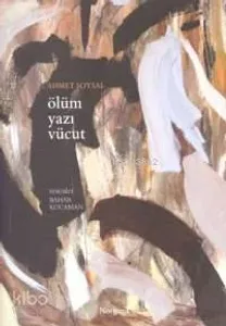 Ölüm Yazı Vücut