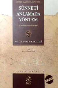 Sünneti Anlamada Yöntem