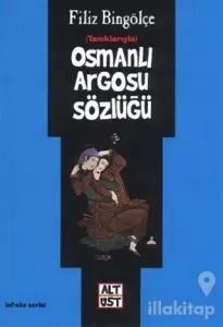 Osmanlı Argosu Sözlüğü