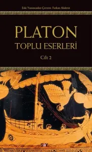 Platon: Toplu Eserleri Cilt 2
