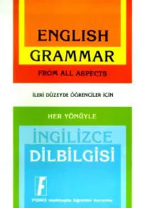 Fono Yayınları (Her Yönüyle) İleri İngilizce Dilbilgisi
