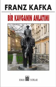Bir Kavganın Anlatımı