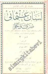 OSMANLICA: Lisan - i Osmani: Sarf ve Nahiv 3. Kısım -