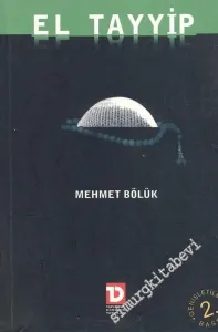 El Tayyip Yanılsamalar Kitabı: Rüzgardan Kasırgaya -        2003