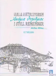 Hâlâ Hatırlıyorum = I Still Remember -