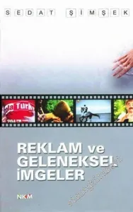 Reklam ve Geleneksel İmgeler -        2007