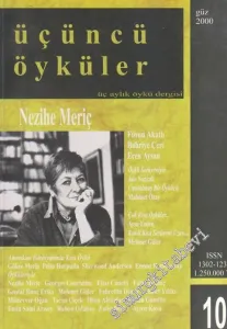 Üçüncü Öyküler Üç Aylık Öykü Dergisi - Dosya: Nezihe Meriç - 10       Güz
