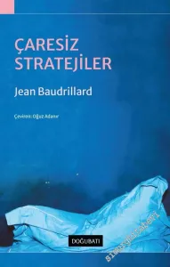 Çaresiz Stratejiler -