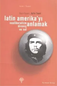 Latin Amerikayı Anlamak