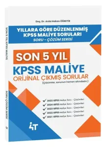 4T Yayınları KPSS A Grubu Maliye Orijinal Çıkmış Sorular Son 5 Yıl Çözümlü