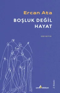 BOŞLUK DEĞİL HAYAT