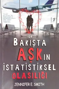 İlk Bakışta Aşk'ın İstatistiksel Olasılığı