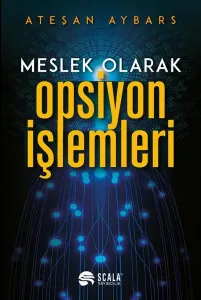 Meslek Olarak Opsiyon İşlemleri