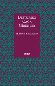 Destursuz Çağa Girenler