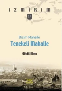 Bizim Mahalle Tenekeli Mahalle
