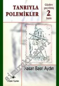 Tanrıyla Polemikler -