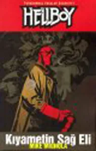 Hellboy  4. Cilt: Kıyametin Sağ Eli