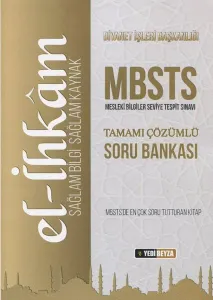 El İhkam MBSTS Tamamı Çözümlü Soru Bankası; Diyanet Mesleki Bilgiler Seviye Tespit Sınavı