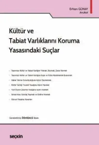 Kültür ve Tabiat Varlıklarını Koruma Yasasındaki Suçlar