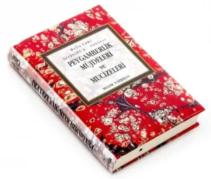 Peygamberlik Müjdeleri ve Mucizeleri