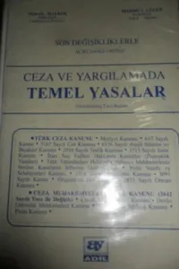 Ceza ve Yargılamada Temel Yasalar