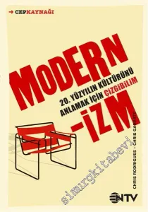 Modernizm: 20 Yüzyılın Kültürünü Anlamak İçin Çizgibilim -