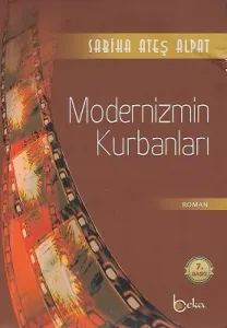 Modernizmin Kurbanları
