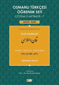 Osmanlı Türkçesi Öğrenim Seti Çözümlü Metinler - 7 Kan Damlası
