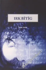Irk Bitig: Eski Uygurca Fal Kitabı -        2019