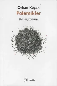 Polemikler - Siyasal Kültürel