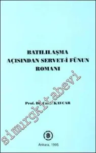 Batılılaşma Açısından Servet-i Fünun Romanı -        1995