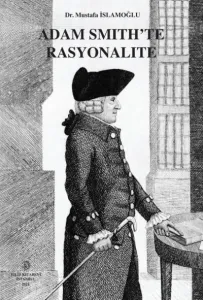 Adam Smith'te Rasyonalite