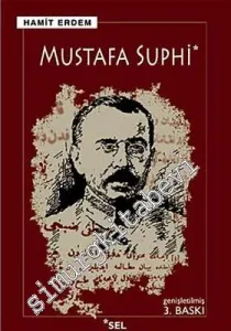 Mustafa Suphi: Bir Yaşam Bir Ölüm -