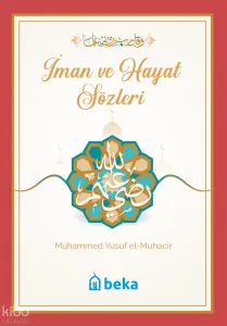 İman ve Hayat Sözleri