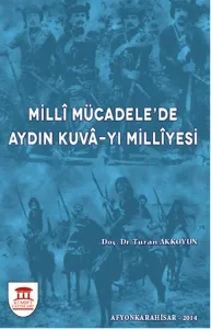 Milli Mücadele'de Aydın Kuva yı Milliyesi