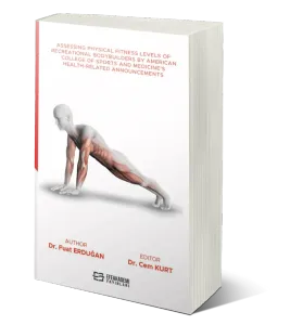 Assessing Physical Fitness Levels Of Recreational Bodybuilders By American College Of Sports And Medicine's Health-Related Announcements
