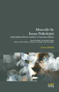 Mutezileʼde İnsan Psikolojisi