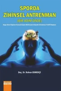 Sporda Zihinsel Antreman (Bir Adım Önde)