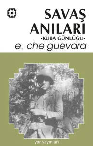 Che 2 - Savaş Anıları (Küba Günlüğü)