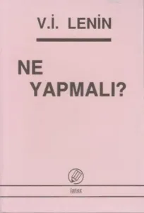 Ne Yapmalı?