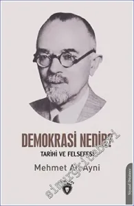 Demokrasi Nedir? Tarihi ve Felsefesi -         2023