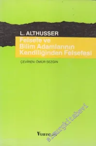 Felsefe ve Bilim Adamlarının Kendiliğinden Felsefesi -